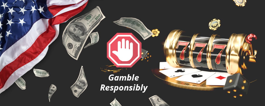 Sign promoting responsible gambling, the American flag, cash winnings, and a casino game.