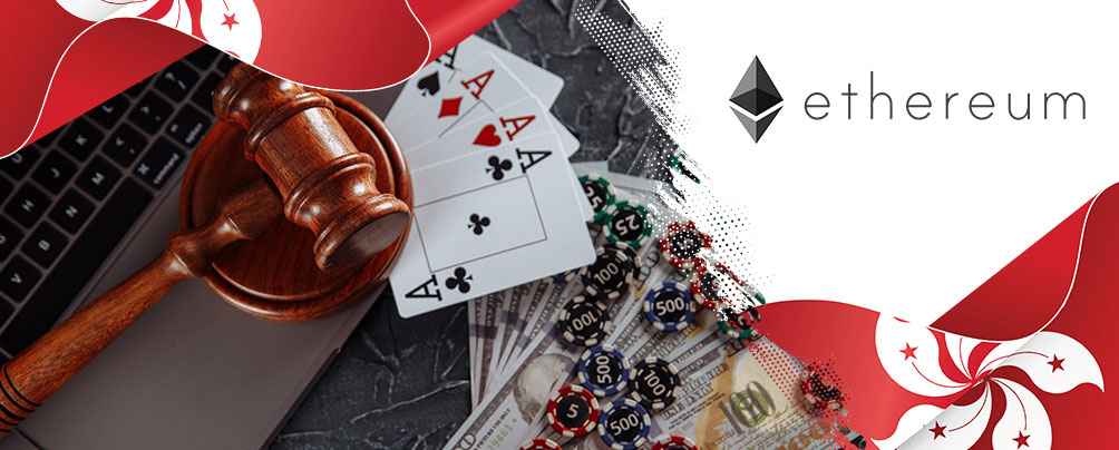 Legal Online Gambling Sites with Ethereum in Hong Kong