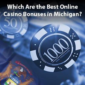 Michigan Online Casino Bonus Sites
