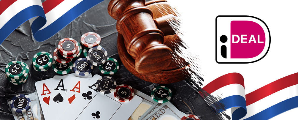 iDEAL logo, poker chips, cards, money, judge's gavel and the Netherlands flag