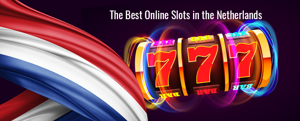 Online Slots with the Netherlands Flag