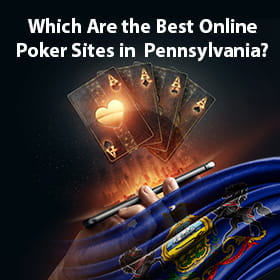 Pennsylvania online poker sites