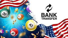 Lottery balls, the American flag, and the bank transfer sign
