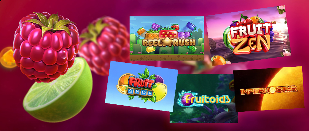 Top fruit-themed online slot games including Reel Rush, Fruit Zen, Fruit Shop, Fruitoids, and Inferno Star