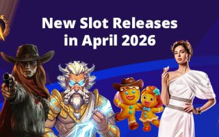 Our Ranking of the Top 10 New Online Slot Releases in April 2026