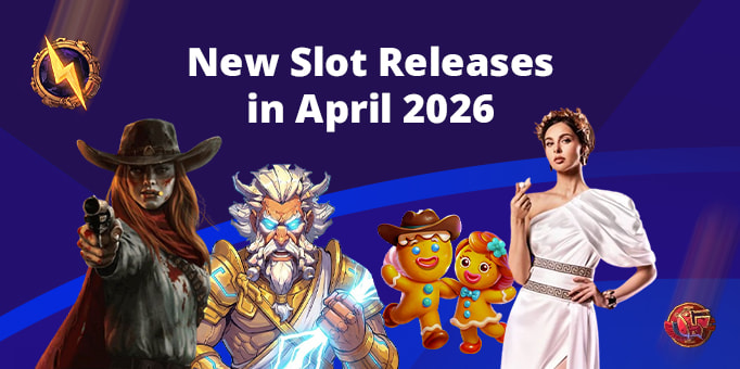 Our Ranking of the Top 10 New Online Slot Releases in April 2026